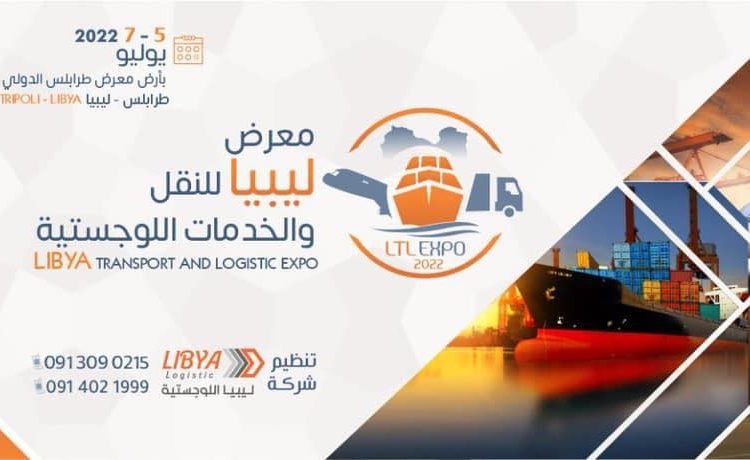 Libya Transport and Logistics Expo: Tripoli 5 to 7 July 2022