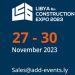 6th Libya Construction Expo 2023 will be held in Tripoli from 27 to 30 November – co-locating three new events