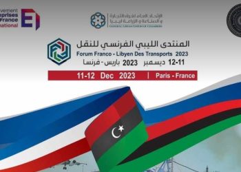 French Libyan Transport Forum – Paris – 11 to 12 December