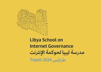 Libya School of Internet Governance concludes its first enrolment in Tripoli
