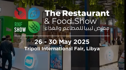 The Restaurant and Food Show 2025 will be held at Tripoli International Fairgrounds from 26 to 30 May