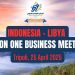 Libyan, Indonesian and Tunisian B2B meetings held at Tripoli International Fair 2025 – MoU’s signed