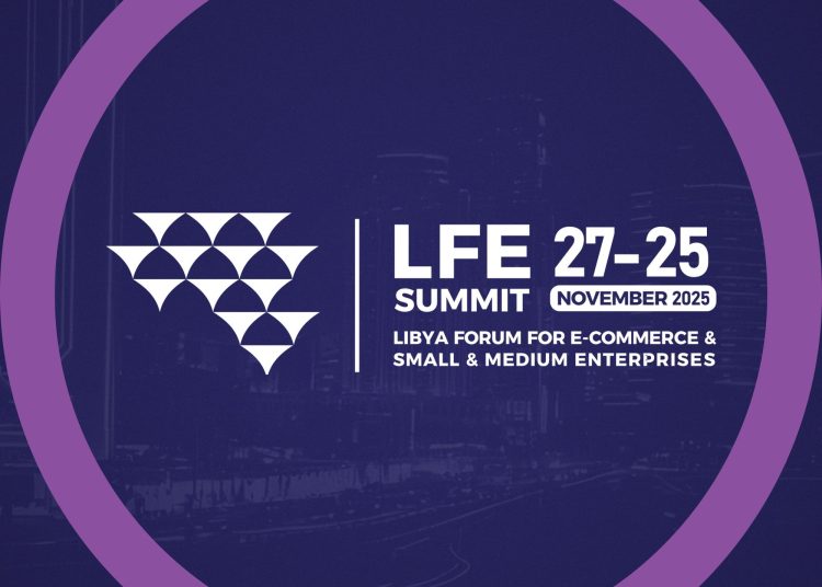 Libya Forum for E-commerce and SME Summit 2025 opened in Tripoli from 25 to 27 November